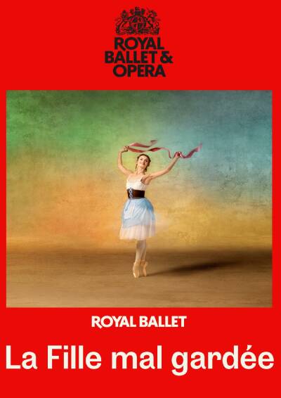 Filmplakat ROYAL BALLET AND OPERA 2025-26: LA FILLE MAL GARDEE