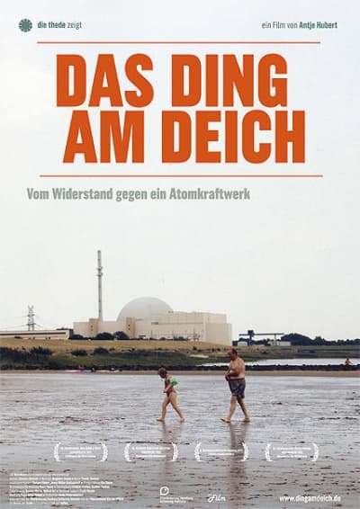 Filmplakat Das Ding am Deich - Vom Widerstand gegen ein Atomkraftwerk